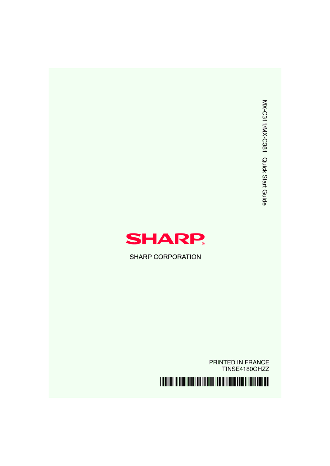 Sharp quick start MX-C311/MX-C381 Quick Start Guide 