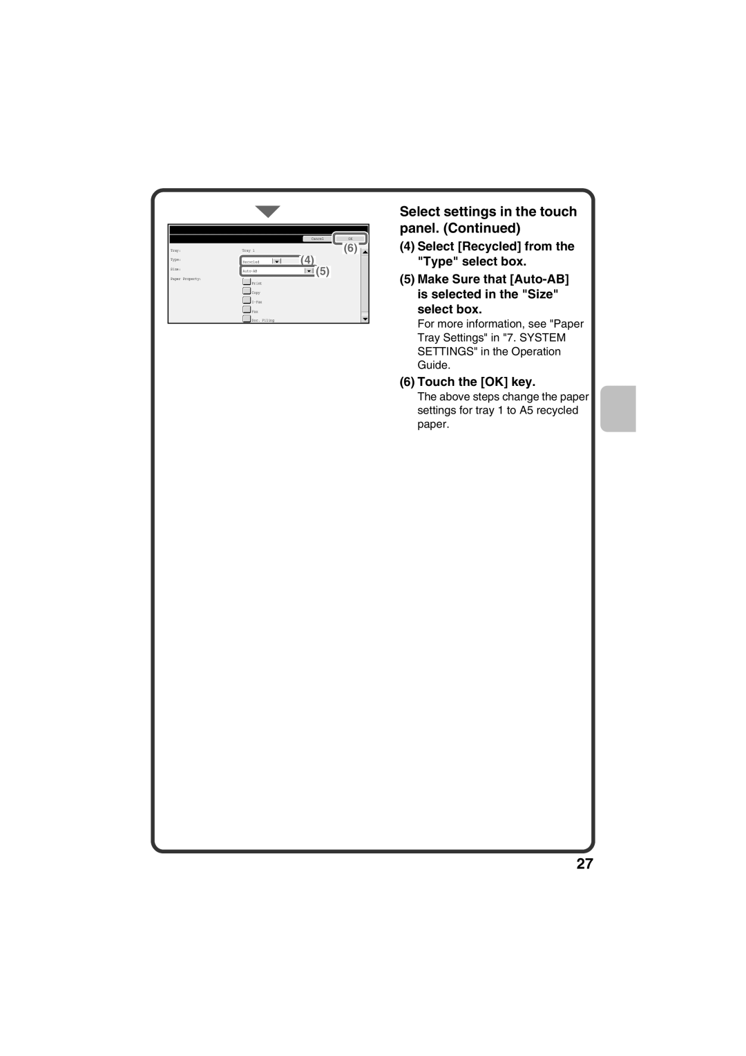 Sharp MX-C381, MX-C311 quick start Select settings in the touch panel, Touch the OK key 