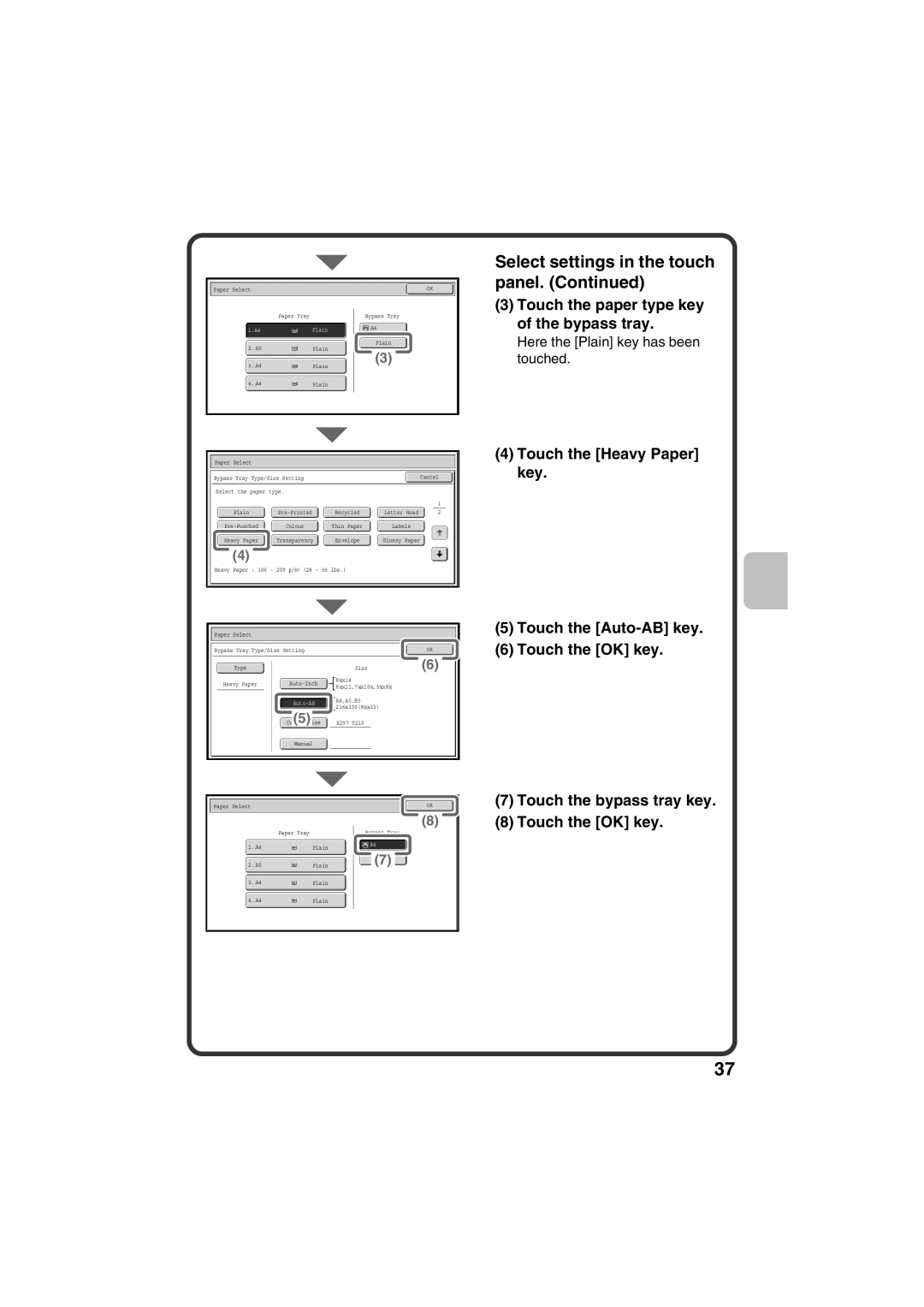 Sharp MX-C381, MX-C311 quick start Touch the paper type key of the bypass tray, Select the paper type 