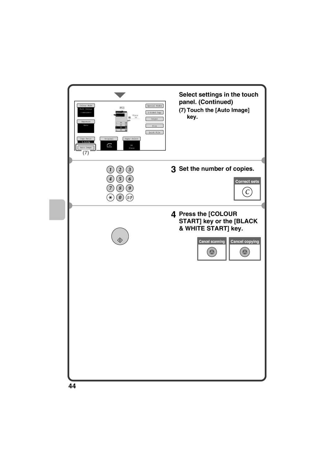 Sharp MX-C311, MX-C381 quick start Set the number of copies, Press the Colour Start key or the Black & White Start key 