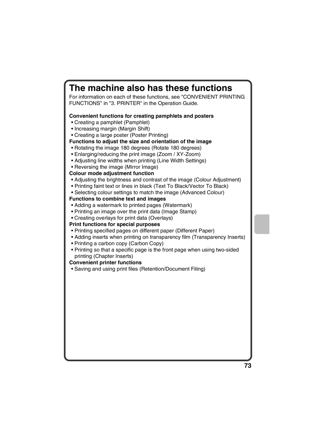 Sharp MX-C381, MX-C311 quick start Machine also has these functions 