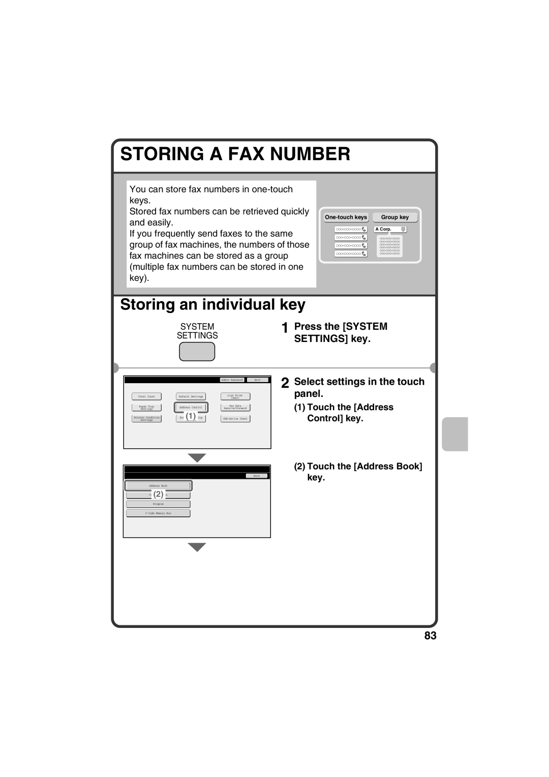 Sharp MX-C381 Storing a FAX Number, Storing an individual key, Touch the Address Control key, Touch the Address Book key 