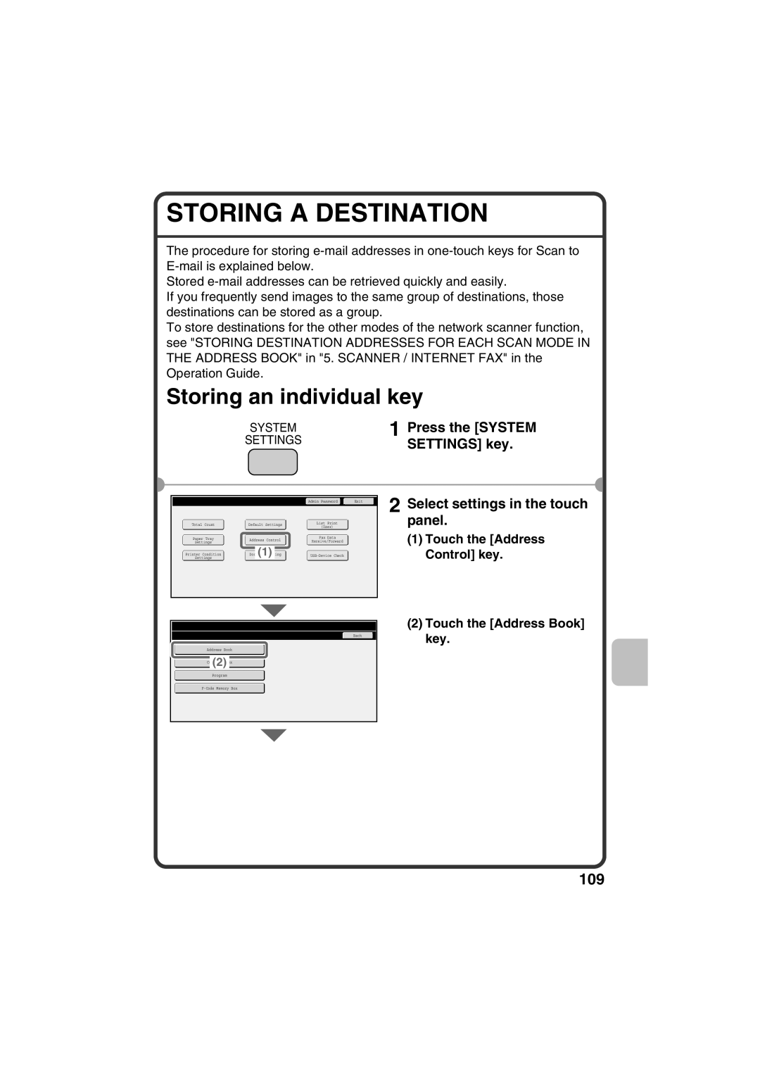 Sharp MX-C381, MX-C311 Storing A Destination, Storing an individual key, SETTINGS key, Select settings in the touch panel 