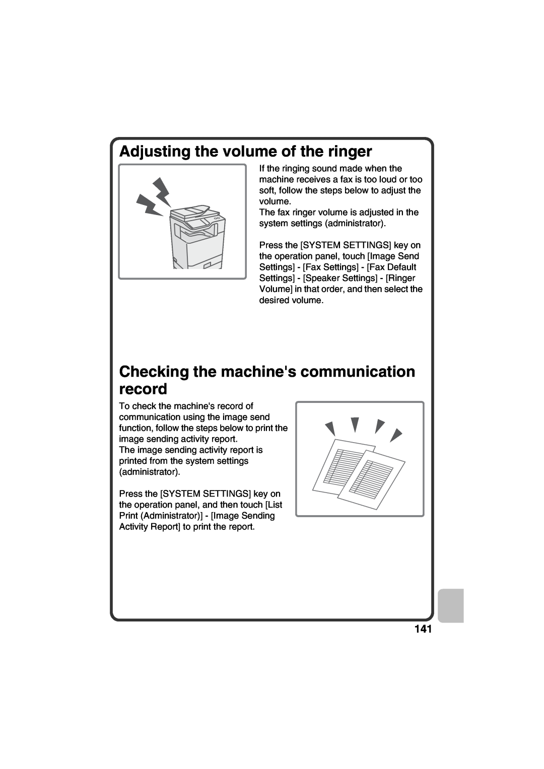 Sharp MX-C381, MX-C311 quick start Adjusting the volume of the ringer, Checking the machines communication record 