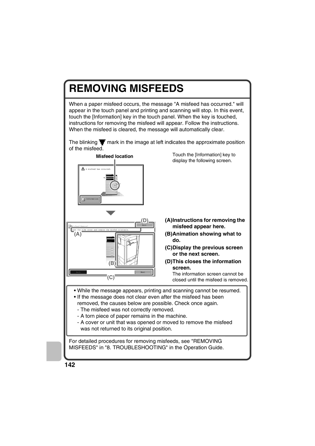 Sharp MX-C311 Removing Misfeeds, AInstructions for removing the, misfeed appear here, BAnimation showing what to do 