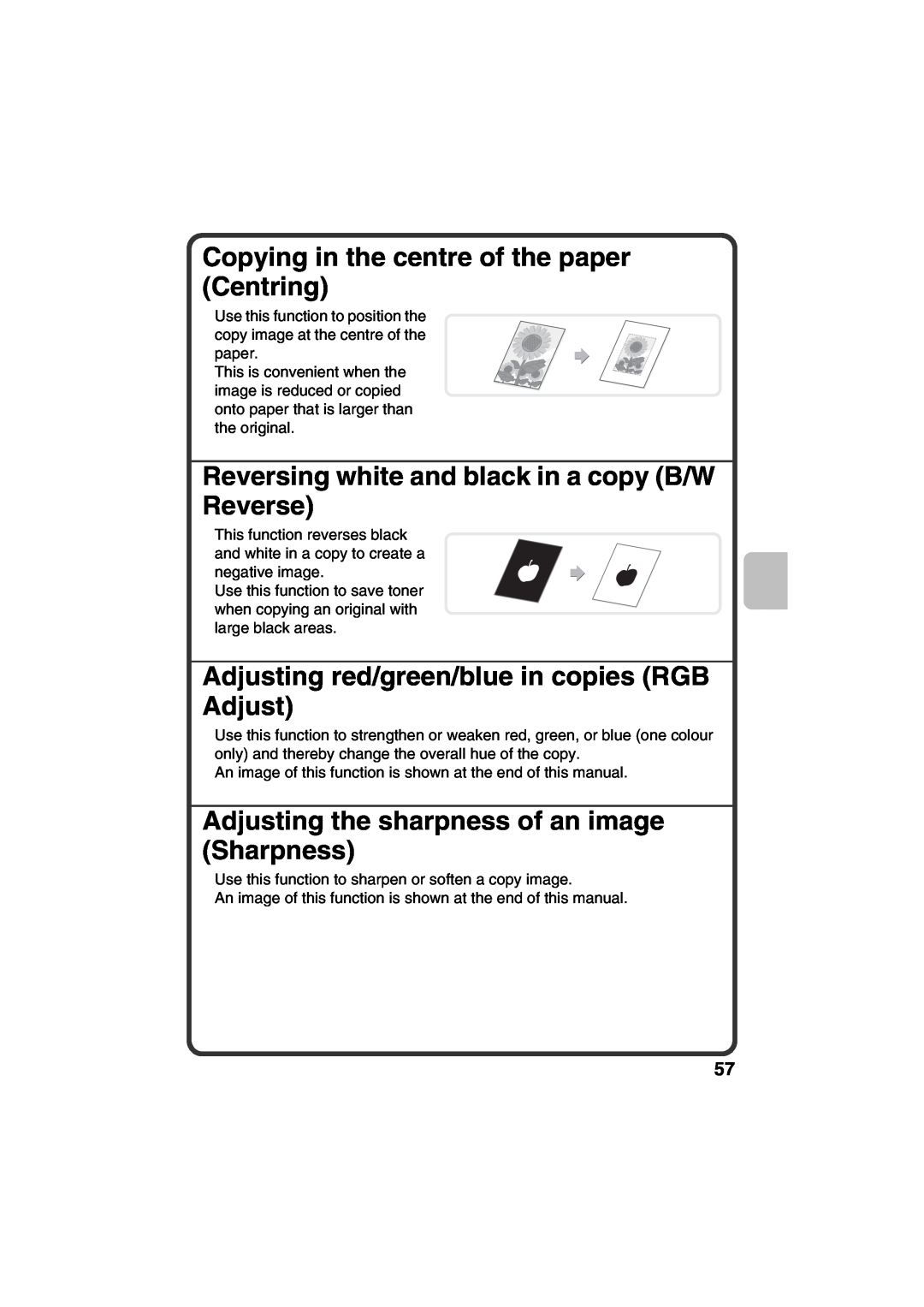 Sharp MX-C381, MX-C311 Copying in the centre of the paper Centring, Reversing white and black in a copy B/W Reverse 