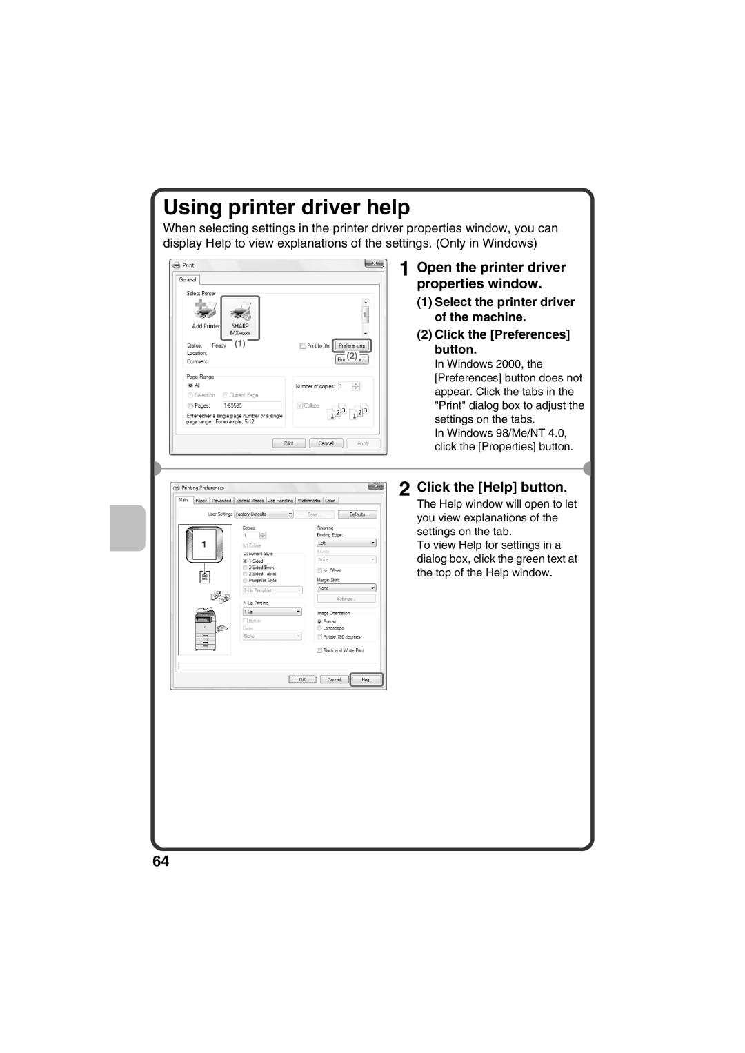 Sharp MX-C311, MX-C381 Using printer driver help, Click the Help button, Open the printer driver properties window 