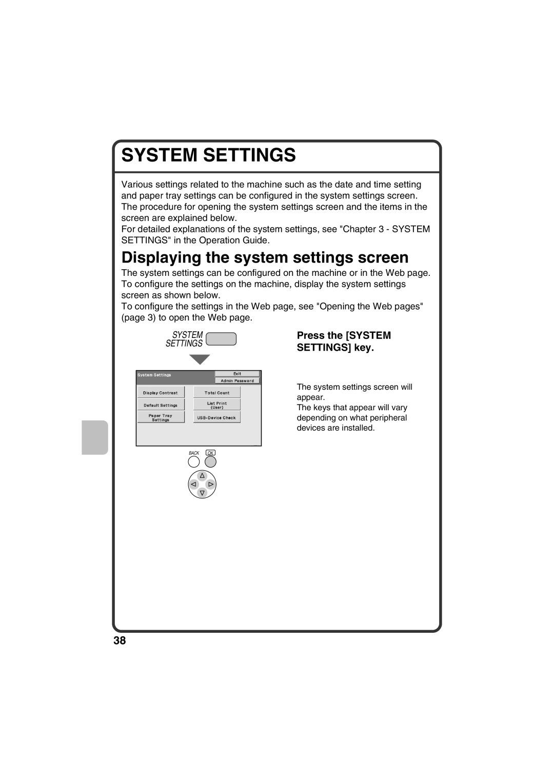 Sharp MX-C400P, TINSE4633FCZZ System Settings, Displaying the system settings screen, Press the System, Settings key 