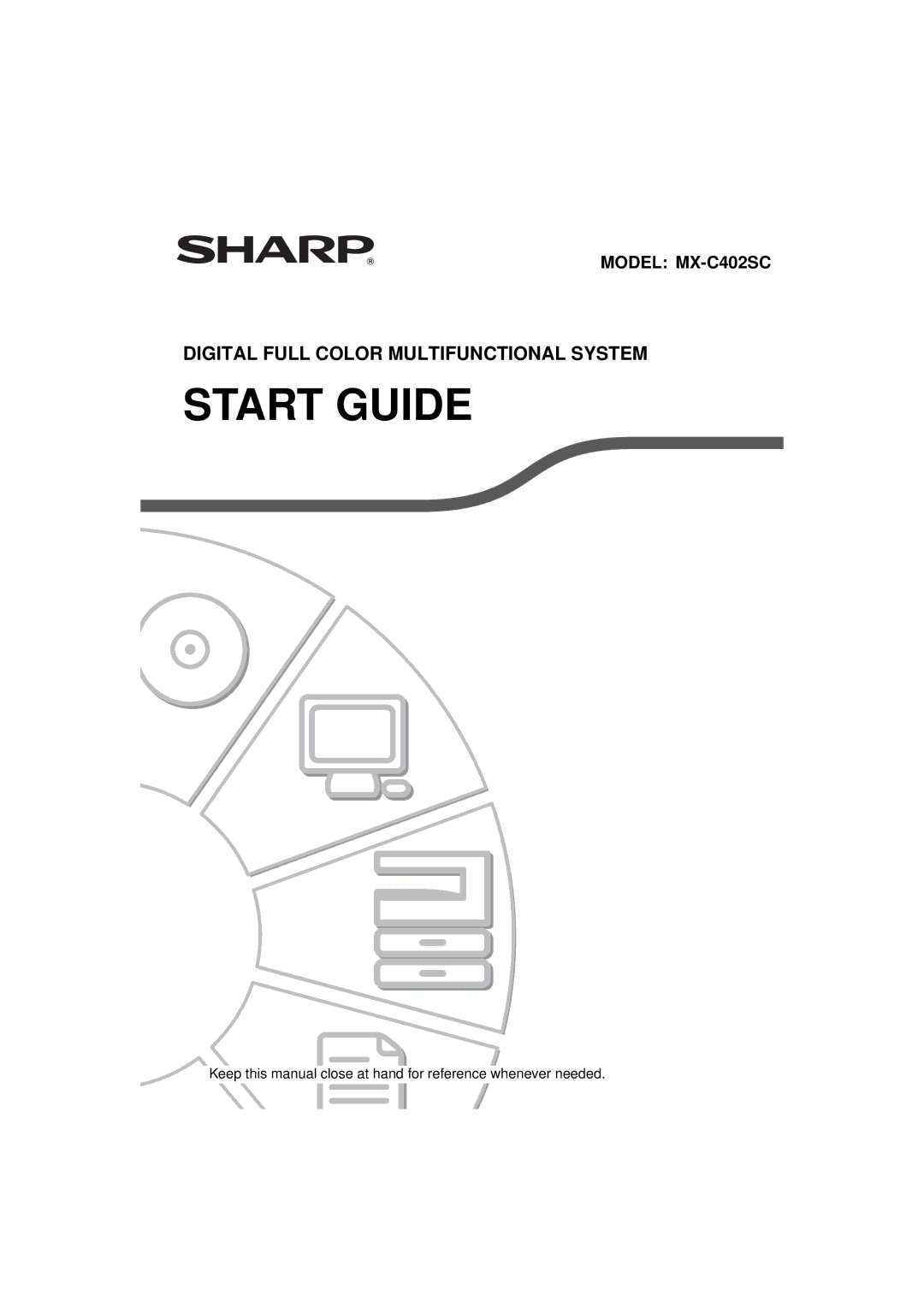 Sharp TINSE4796FCZZ, MX-C402SC manual Start Guide 