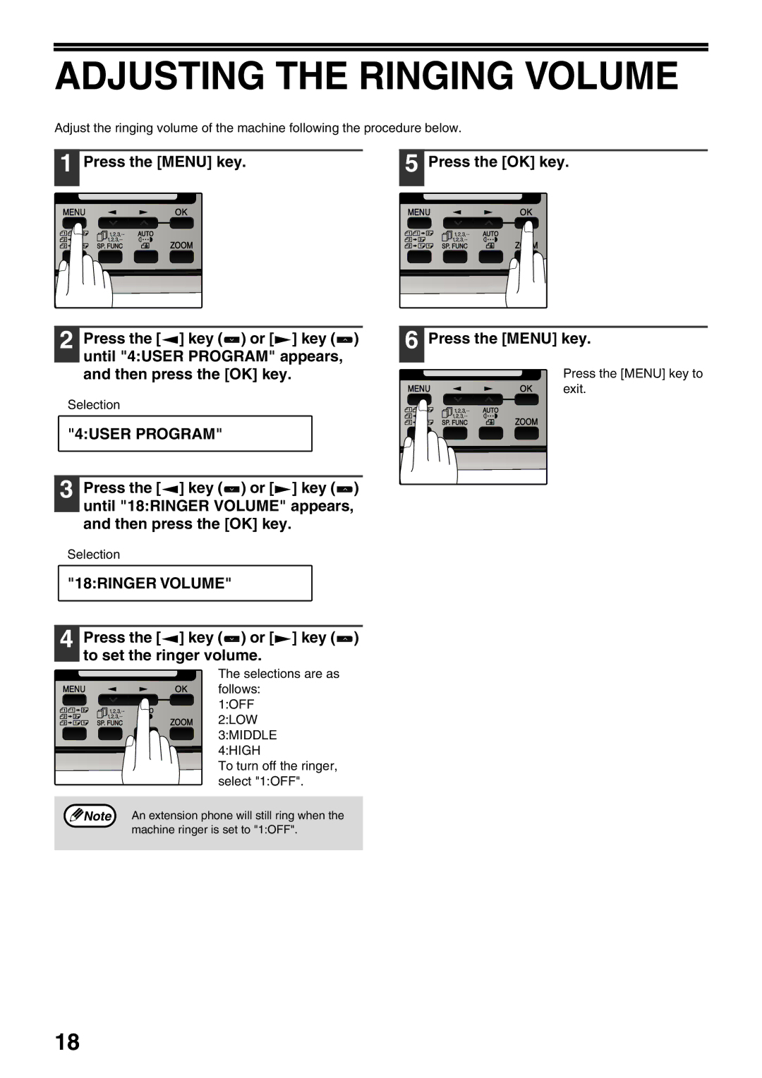 Sharp MX-FX12 Adjusting the Ringing Volume, 4USER Program, 18RINGER Volume, Press the key or key to set the ringer volume 