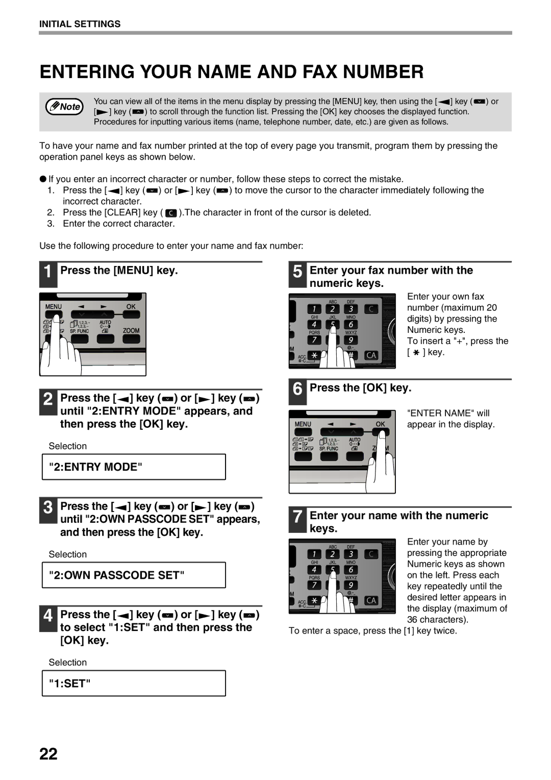 Sharp MX-FX12 manual Entering Your Name and FAX Number, 2ENTRY Mode, 2OWN Passcode SET 