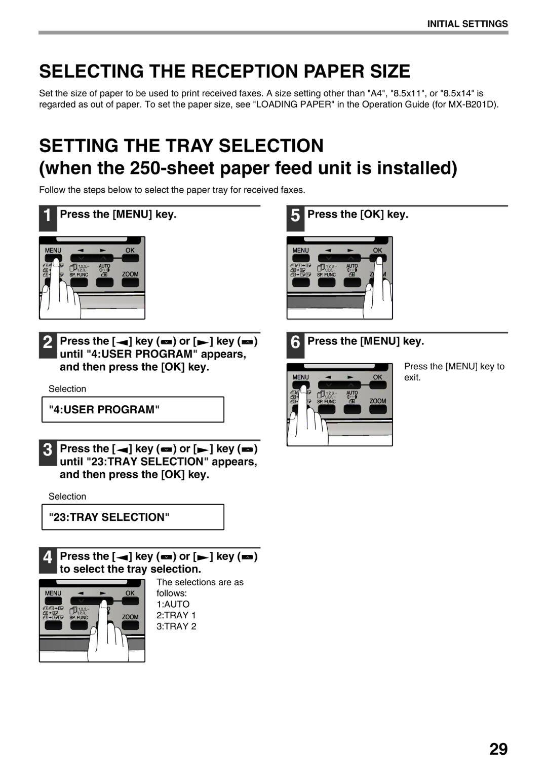 Sharp MX-FX12 manual Selecting the Reception Paper Size, Setting the Tray Selection, 23TRAY Selection 