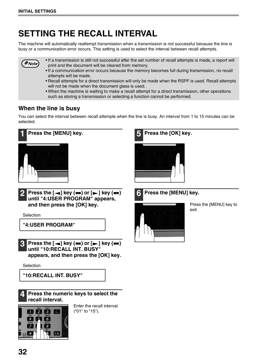 Sharp MX-FX12 manual Setting the Recall Interval, 10RECALL INT. Busy, Press the numeric keys to select the recall interval 