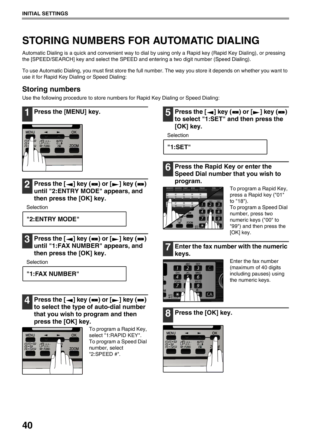 Sharp MX-FX12 manual Storing Numbers for Automatic Dialing, Storing numbers, 1FAX Number 