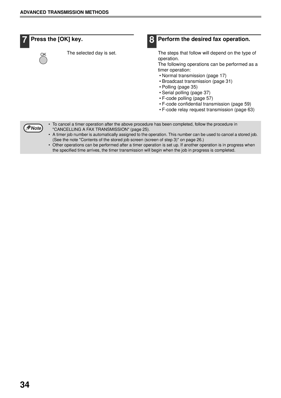 Sharp MX-FX13 appendix Press the OK key Perform the desired fax operation, Selected day is set 