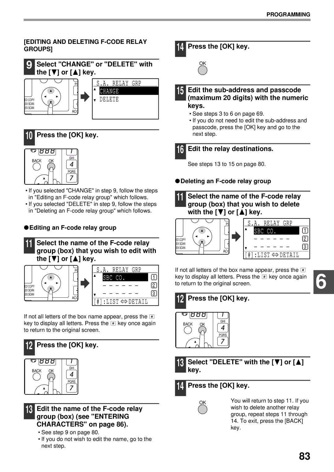 Sharp MX-FX13 appendix Select Change or Delete with the or key, Edit the relay destinations, Editing an F-code relay group 