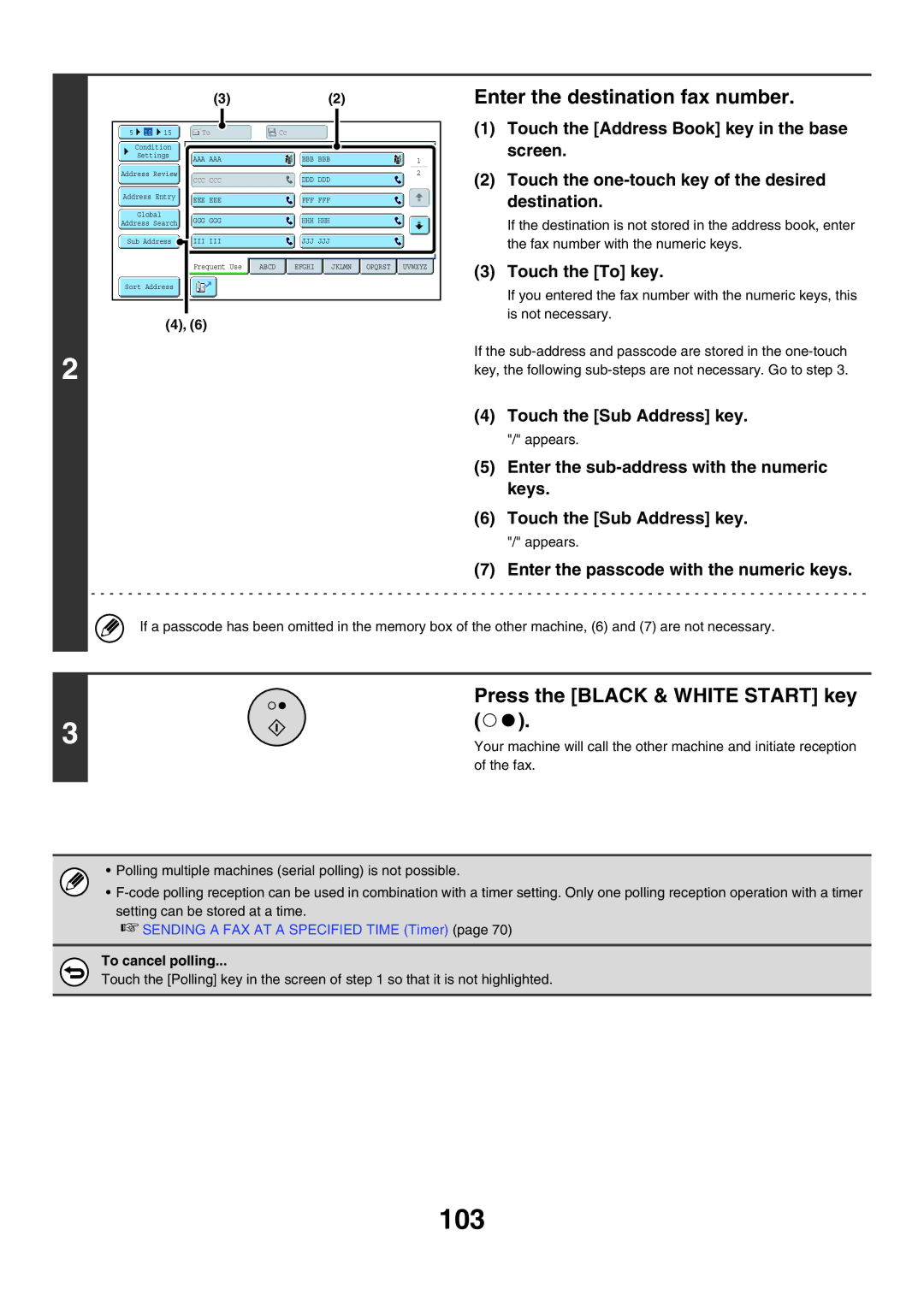 Sharp MX-FXX1 manual Enter the destination fax number, To cancel polling 