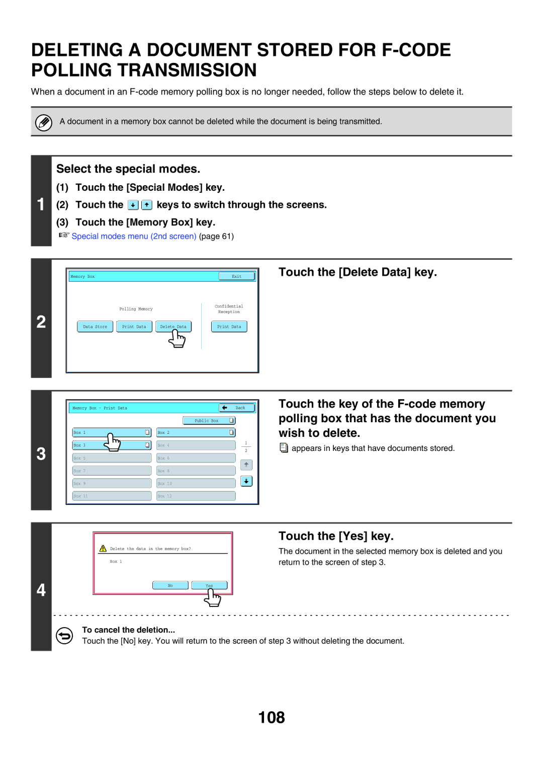 Sharp MX-FXX1 manual Deleting a Document Stored for F-CODE Polling Transmission, Touch the Delete Data key 