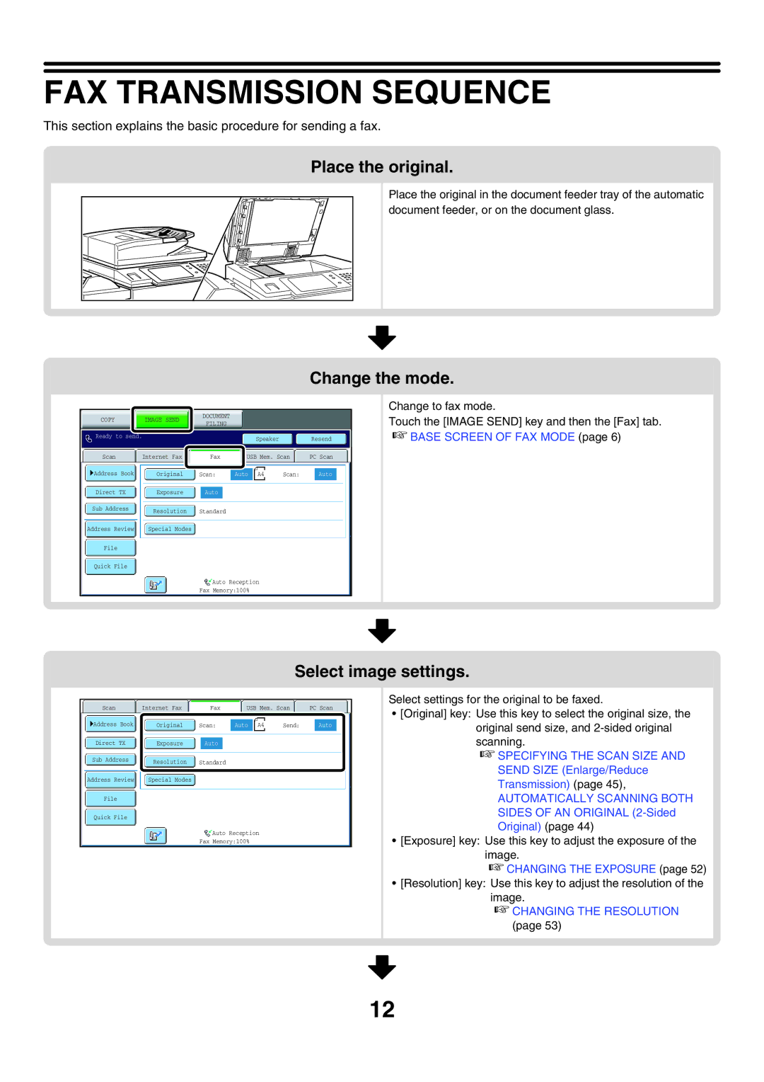 Sharp MX-FXX1 manual FAX Transmission Sequence, Place the original, Change the mode, Select image settings 