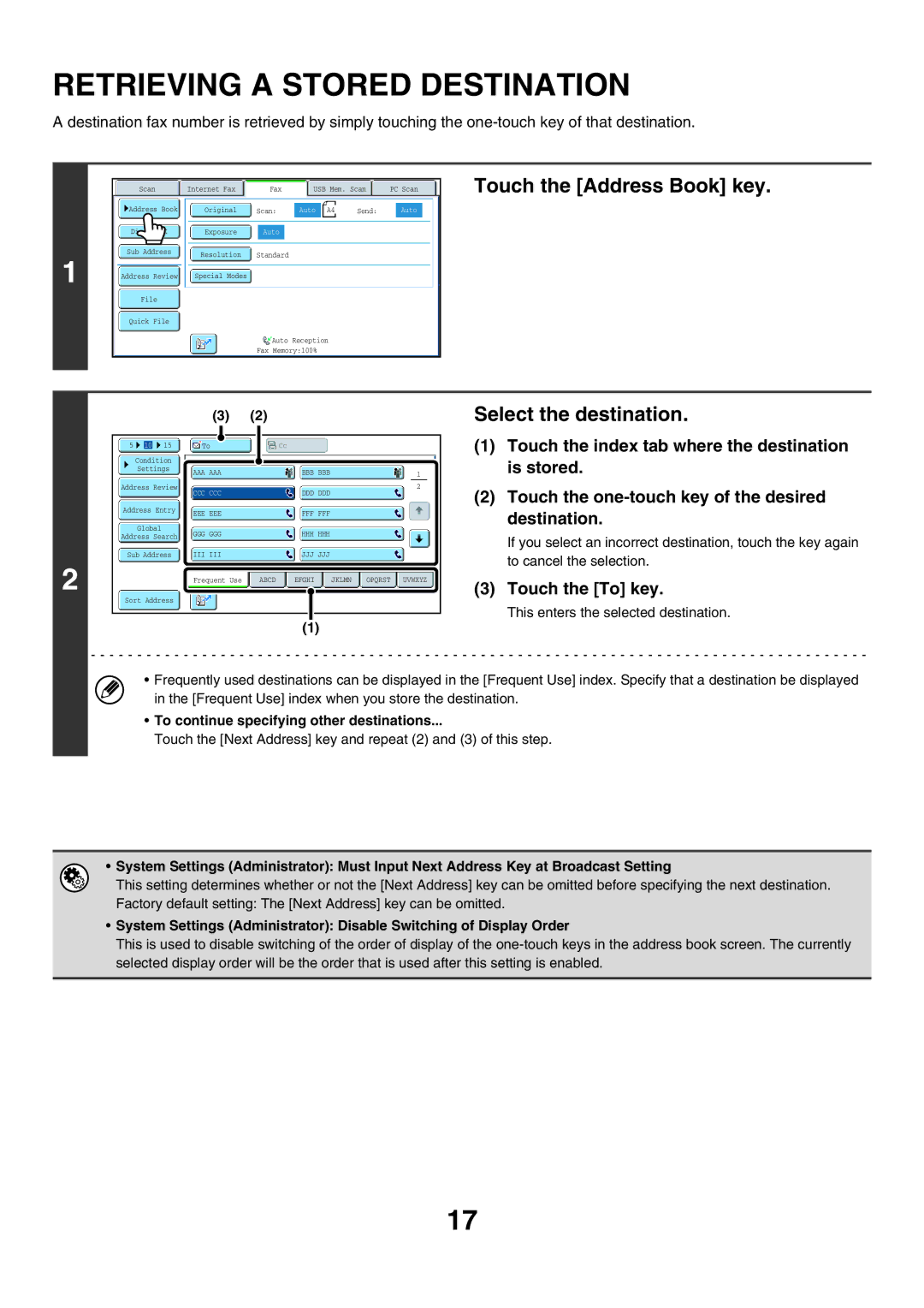 Sharp MX-FXX1 manual Retrieving a Stored Destination, Touch the Address Book key, Select the destination, Touch the To key 