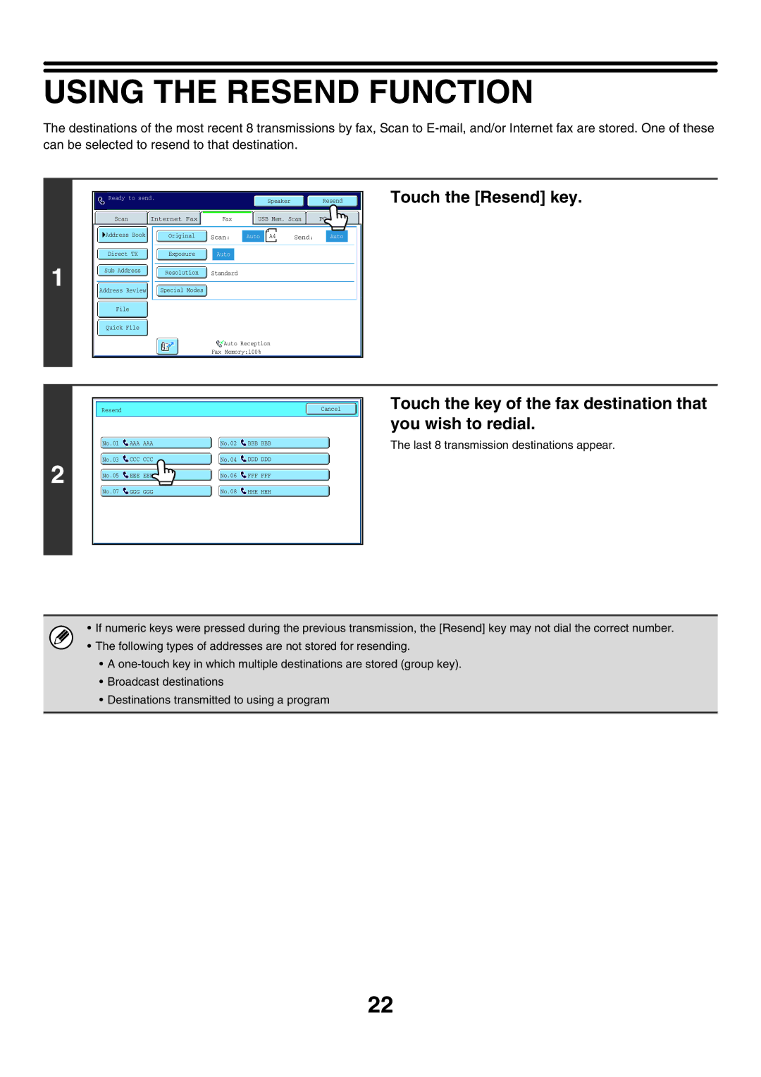 Sharp MX-FXX1 manual Using the Resend Function, Touch the Resend key 