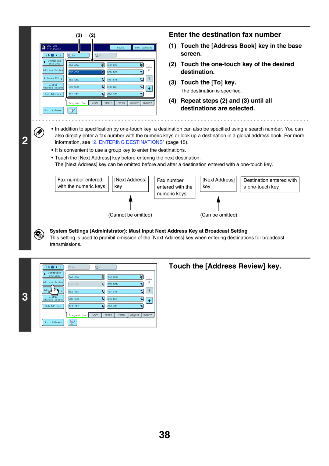 Sharp MX-FXX1 manual Touch the Address Review key, Repeat steps 2 and 3 until all destinations are selected 