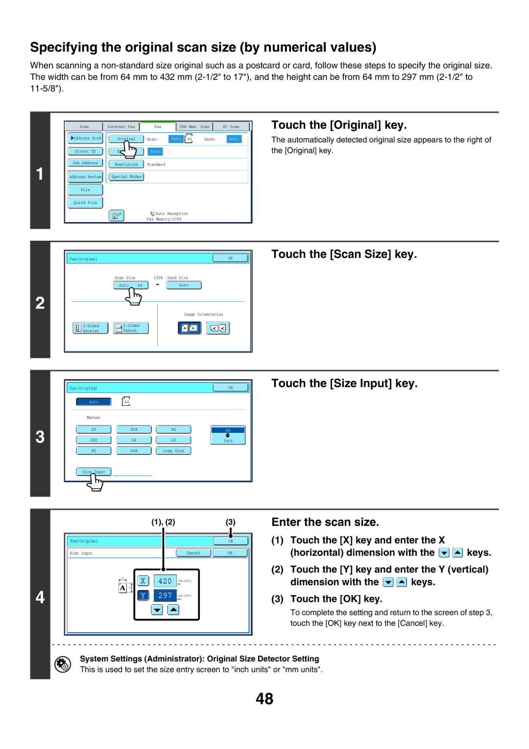 Sharp MX-FXX1 manual Specifying the original scan size by numerical values, Touch the Size Input key, Enter the scan size 