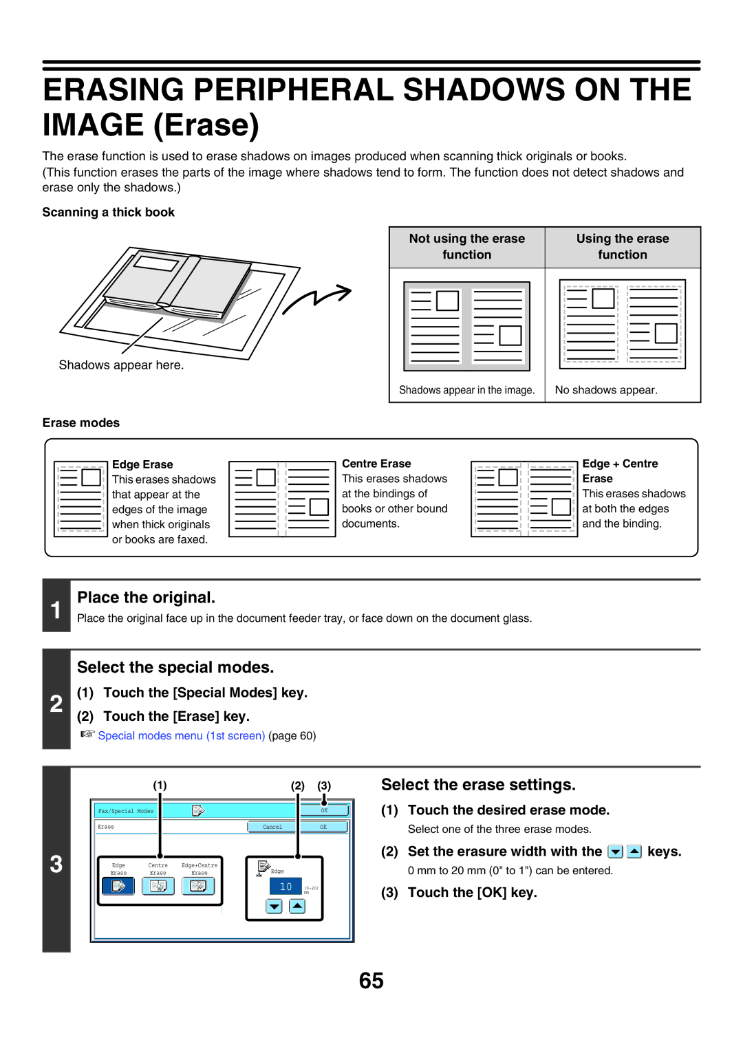 Sharp MX-FXX1 manual Erasing Peripheral Shadows on the Image Erase, Select the erase settings, Touch the Erase key 