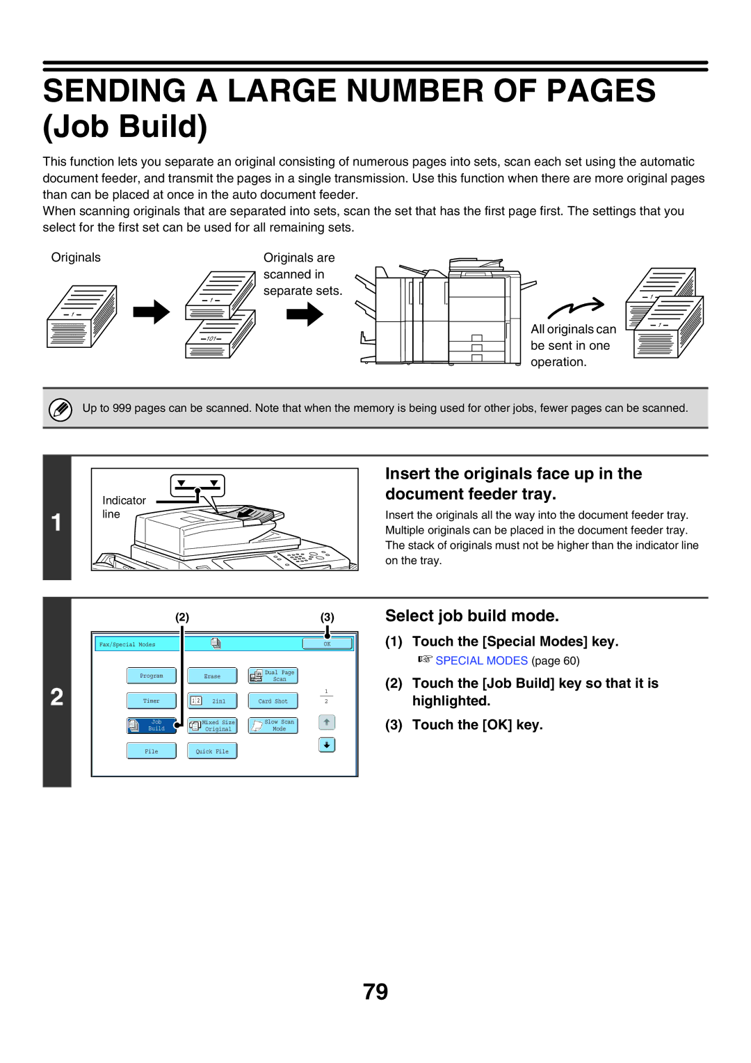 Sharp MX-FXX1 manual Sending a Large Number of Pages Job Build, Insert the originals face up in the document feeder tray 