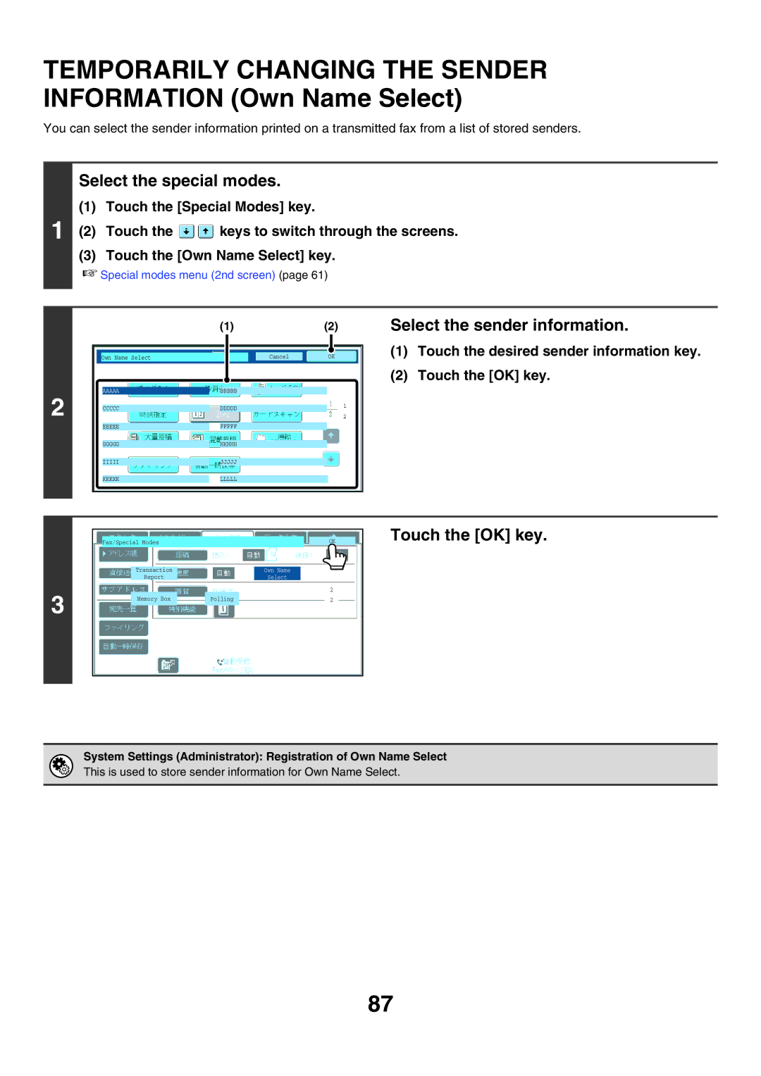 Sharp MX-FXX1 manual Select the sender information, Touch the desired sender information key Touch the OK key 