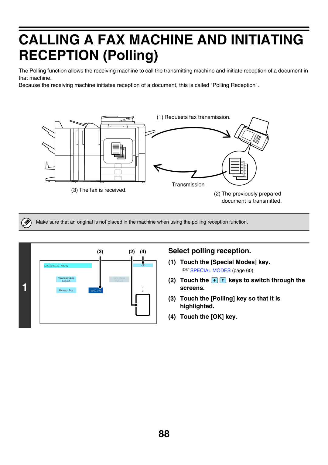 Sharp MX-FXX1 manual Calling a FAX Machine and Initiating Reception Polling, Select polling reception 