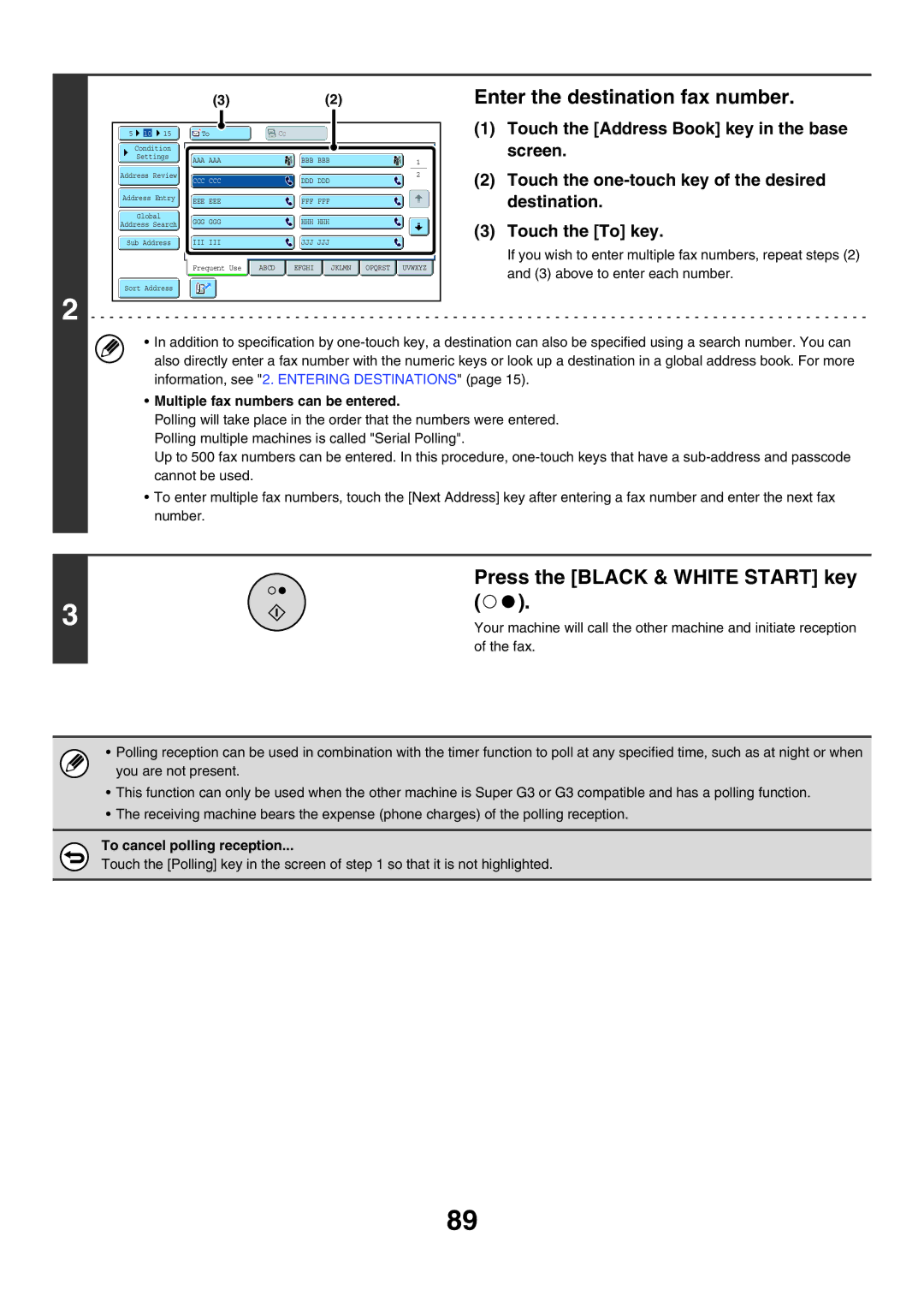 Sharp MX-FXX1 manual Multiple fax numbers can be entered, To cancel polling reception 