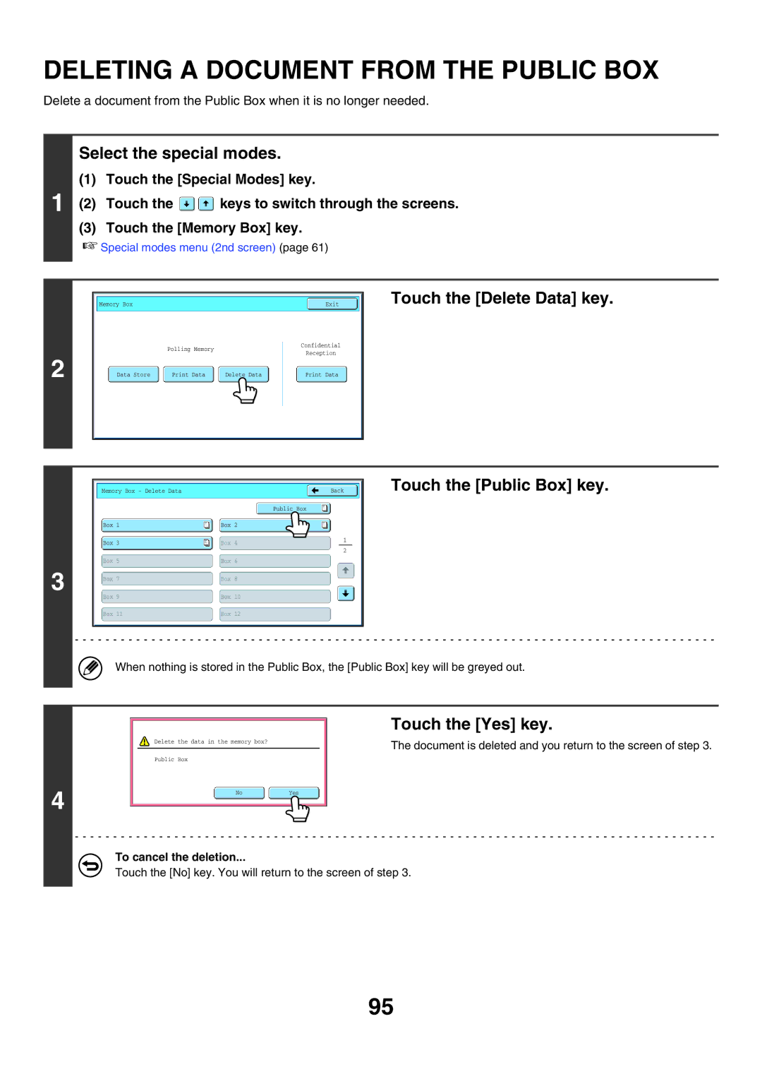 Sharp MX-FXX1 manual Deleting a Document from the Public BOX, Touch the Delete Data key, Touch the Yes key 