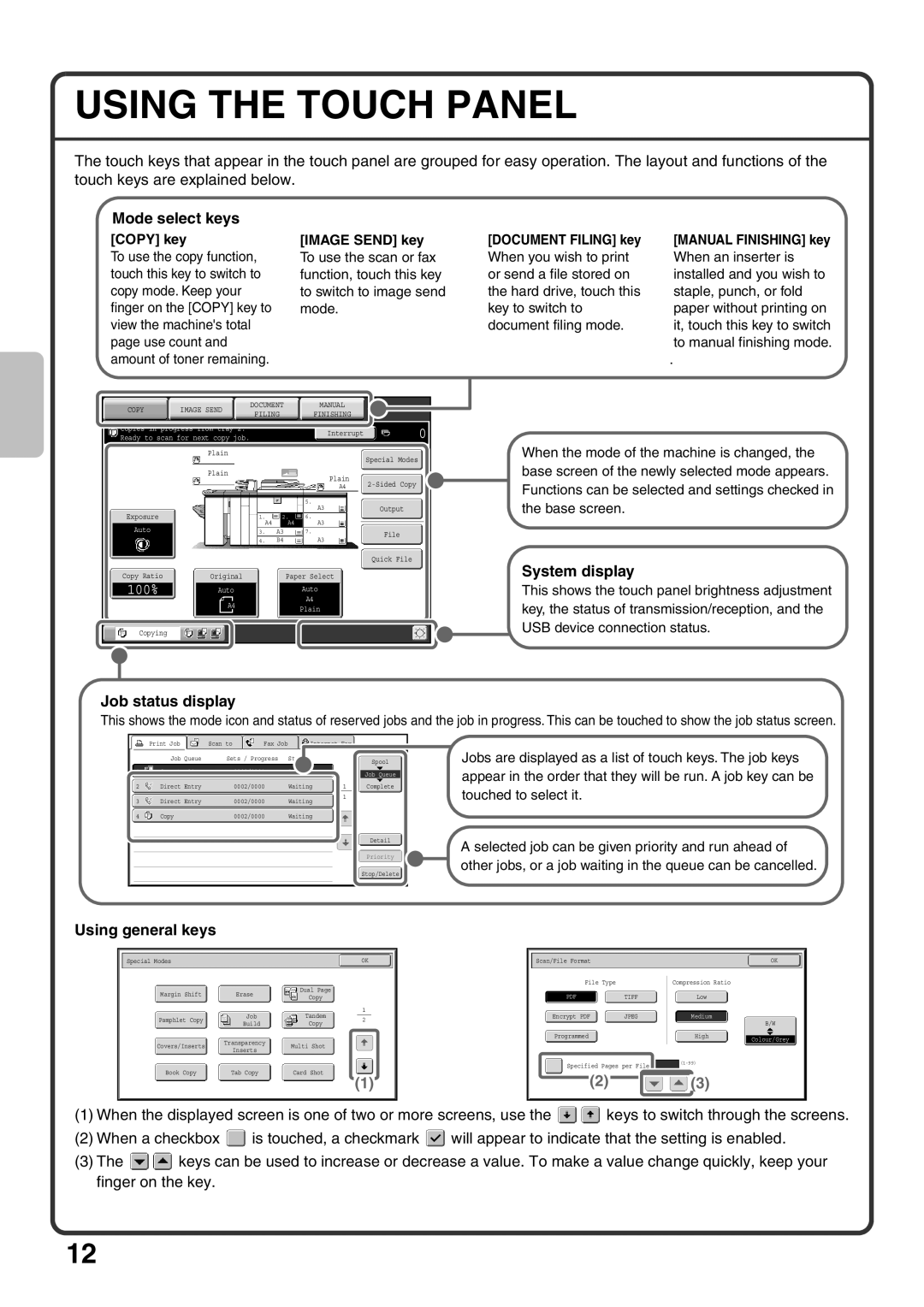 Sharp MX-M950, MX-M1100 Using the Touch Panel, Mode select keys, System display, Job status display, Using general keys 