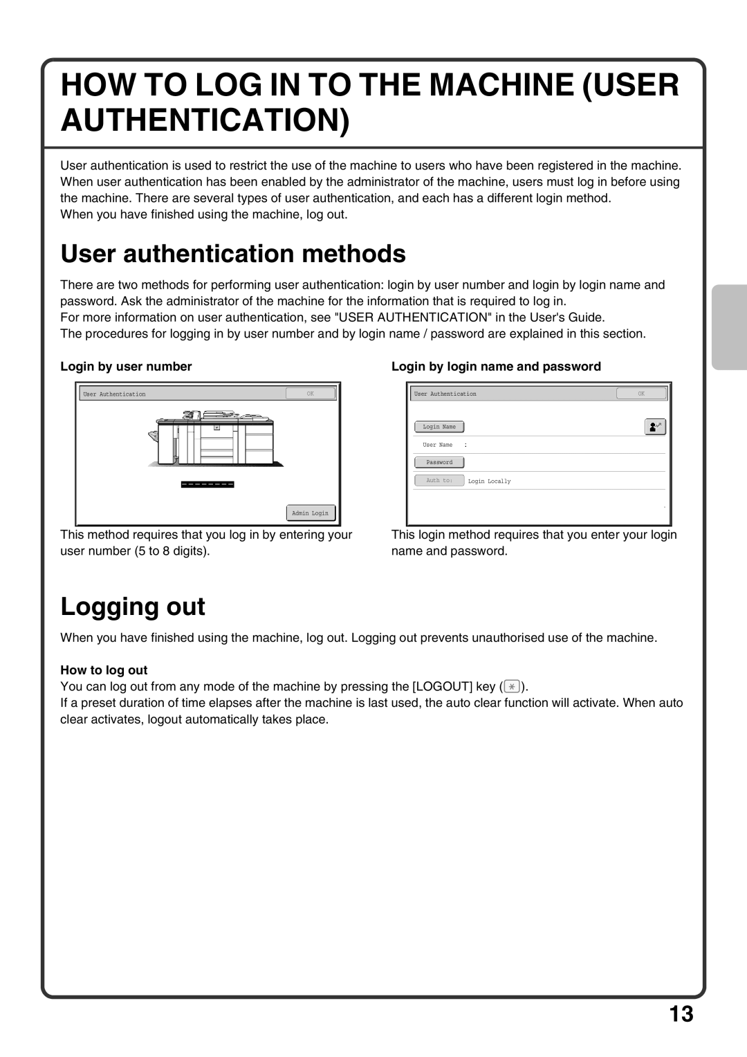 Sharp MX-M1100, MX-M850, MX-M950 HOW to LOG in to the Machine User Authentication, User authentication methods, Logging out 