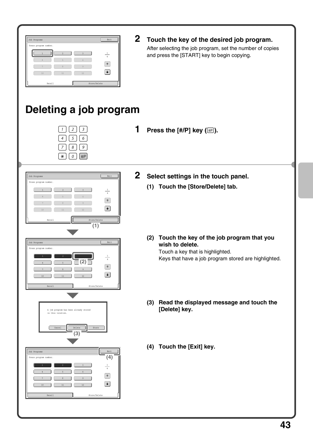 Sharp MX-M1100, MX-M850, MX-M950 quick start Deleting a job program, Touch the key of the desired job program 