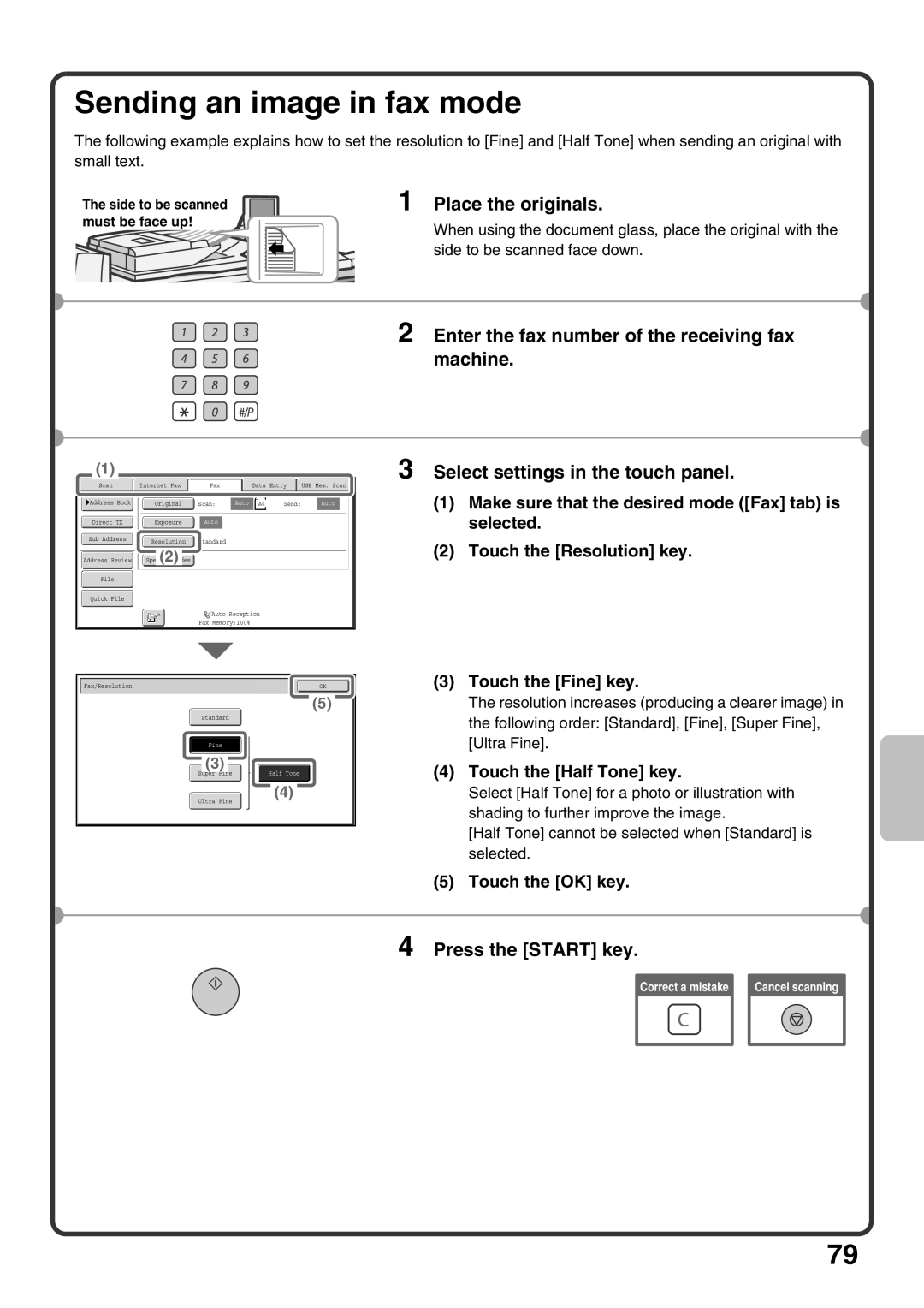 Sharp MX-M1100 Sending an image in fax mode, Enter the fax number of the receiving fax machine, Touch the Half Tone key 