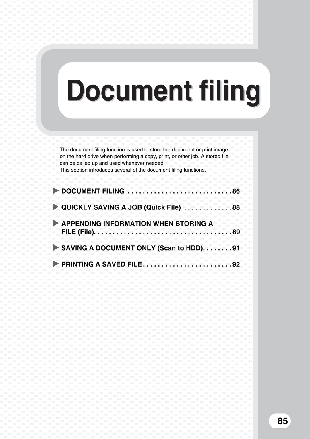 Sharp MX-M1100, MX-M850, MX-M950 quick start Document Filing X Quickly Saving a JOB Quick File 