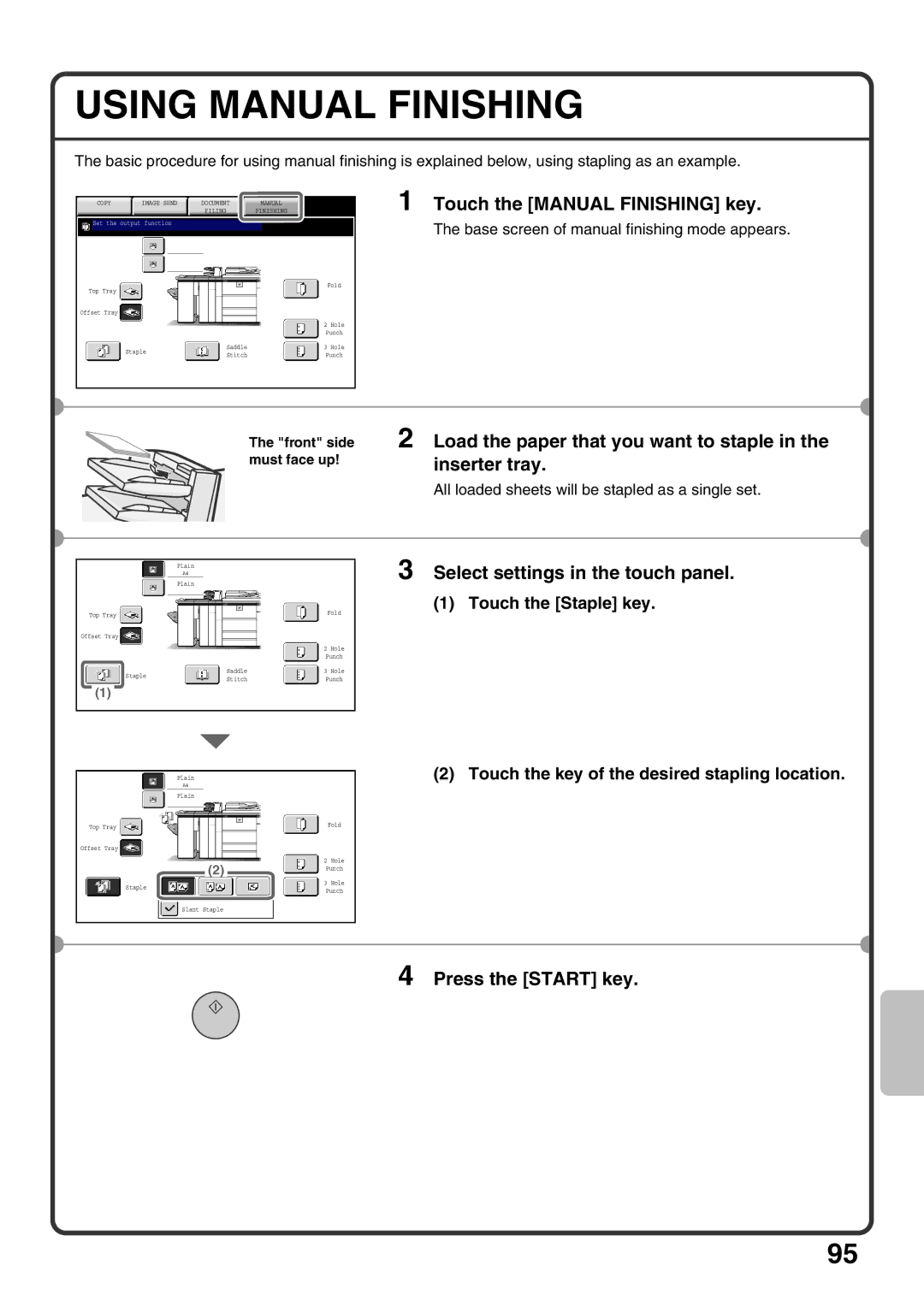 Sharp MX-M850, MX-M1100 Using Manual Finishing, Touch the Manual Finishing key, Load the paper that you want to staple 