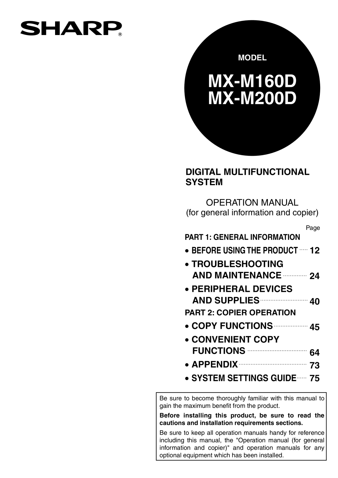 Sharp MX-M200D, MX-M160D operation manual Part 1 General Information, Part 2 Copier Operation 