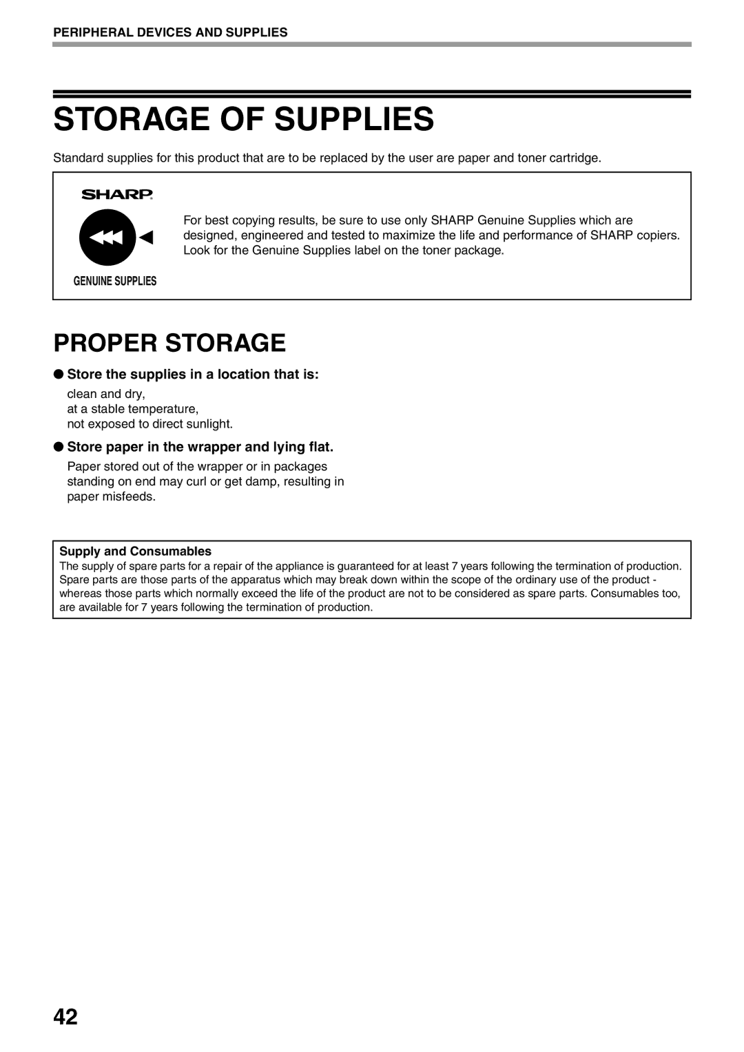 Sharp MX-M160D Storage of Supplies, Proper Storage, Store the supplies in a location that is, Supply and Consumables 