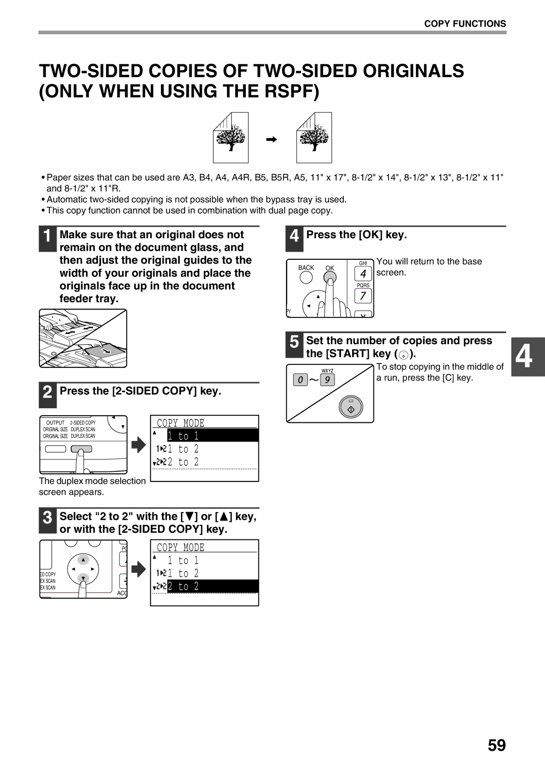 Sharp MX-M200D Select 2 to 2 with the or key, or with the 2-SIDED Copy key, Set the number of copies and press Start key 