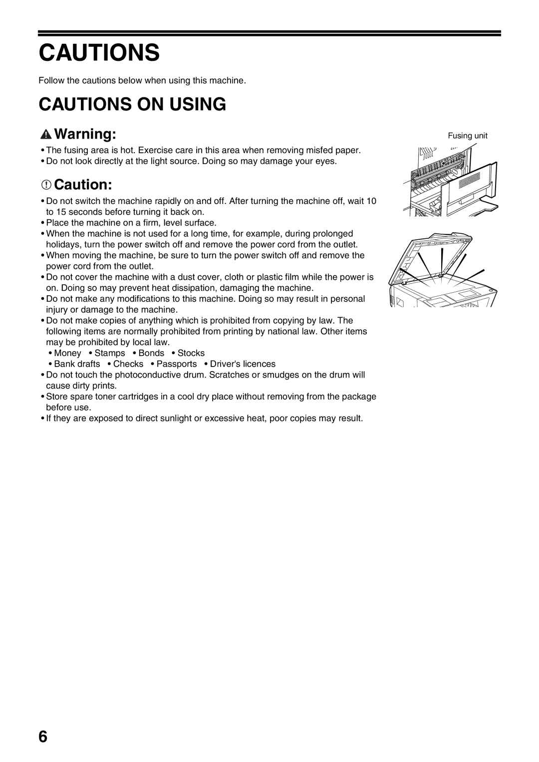 Sharp MX-M160D, MX-M200D operation manual Follow the cautions below when using this machine 