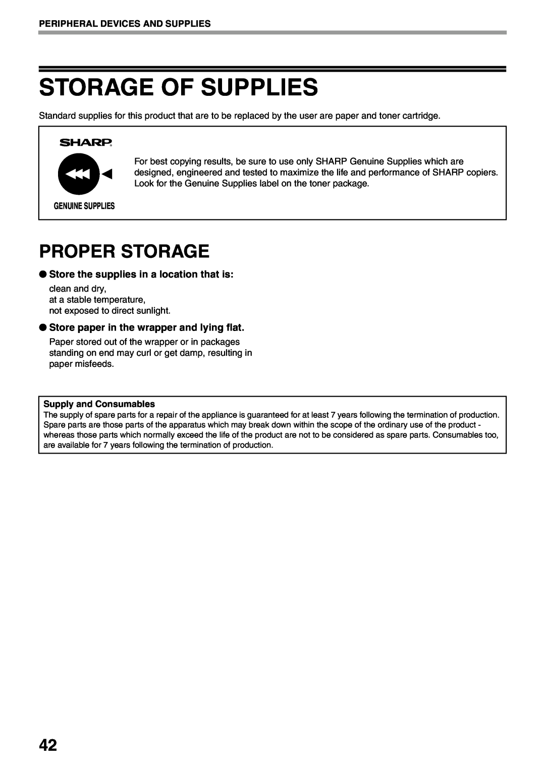 Sharp MX-M160D, MX-M200D operation manual Storage Of Supplies, Proper Storage, Store the supplies in a location that is 