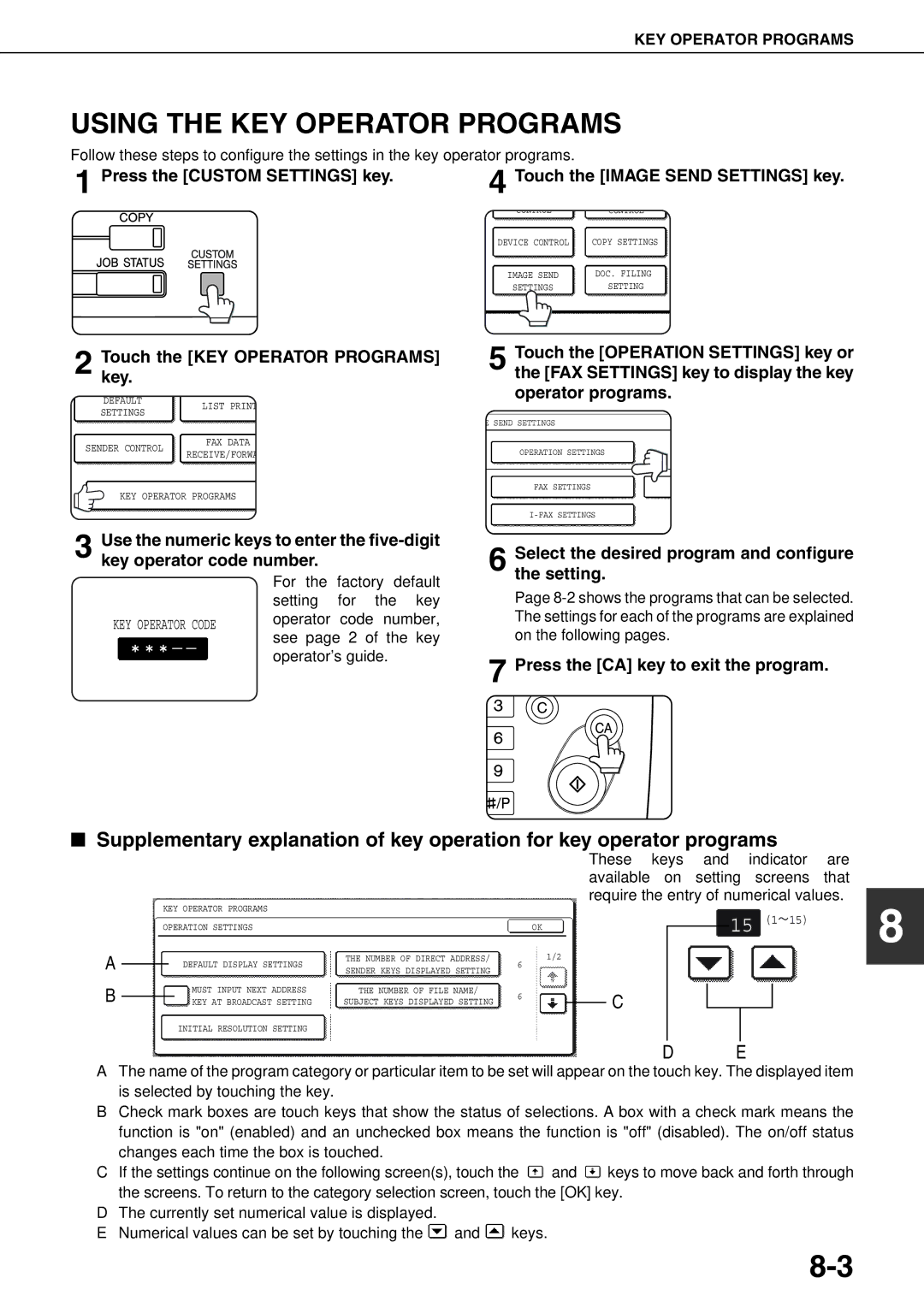 Sharp MX-M450N Using the KEY Operator Programs, Touchkey. the KEY Operator Programs, Press the CA key to exit the program 