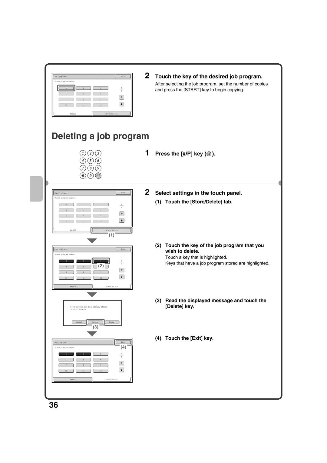 Sharp MX-M503N, MX-M453N, MX-M363N, MX-M283N quick start Deleting a job program, Touch the key of the desired job program 