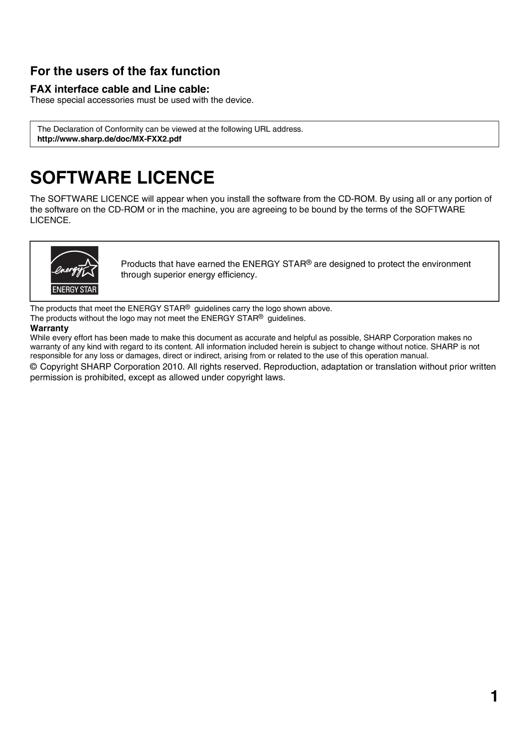 Sharp MX-M452N, MX-M502N Software Licence, For the users of the fax function, FAX interface cable and Line cable, Warranty 