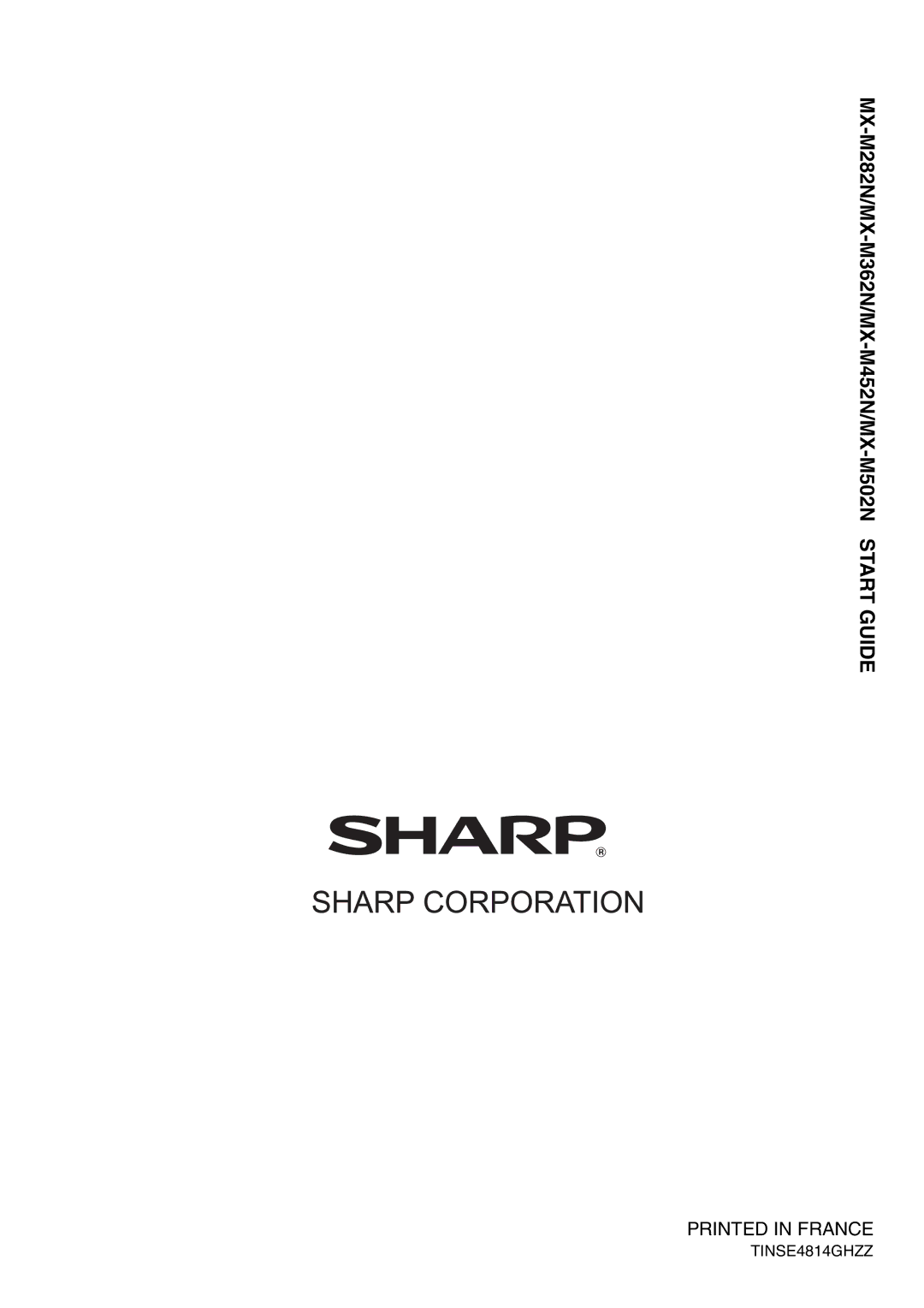 Sharp manual MX-M282N/MX-M362N/MX-M452N/MX-M502N Start Guide 