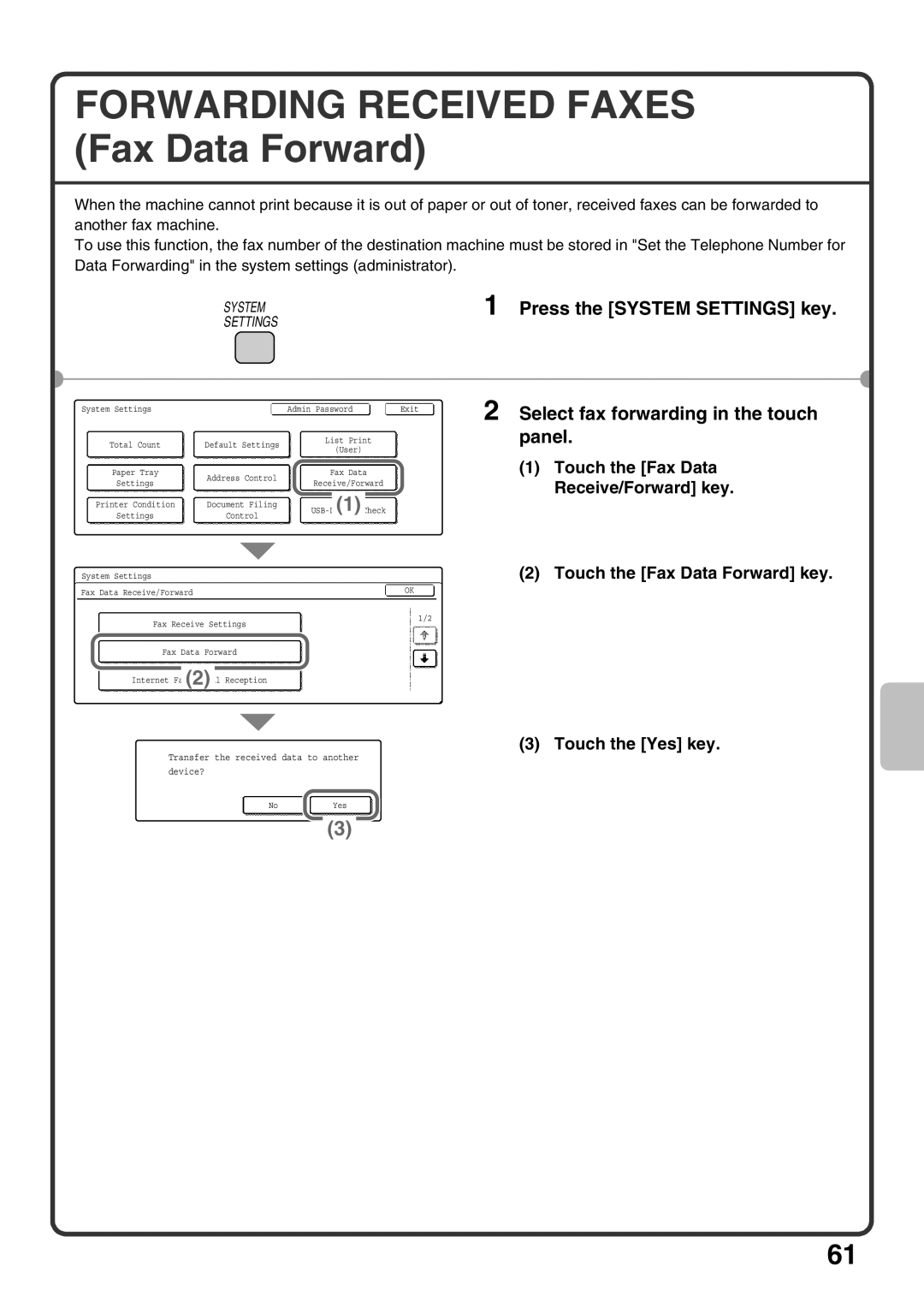 Sharp MX-M503U, MX-M453U, MX-M363U Forwarding Received Faxes Fax Data Forward, Select fax forwarding in the touch panel 