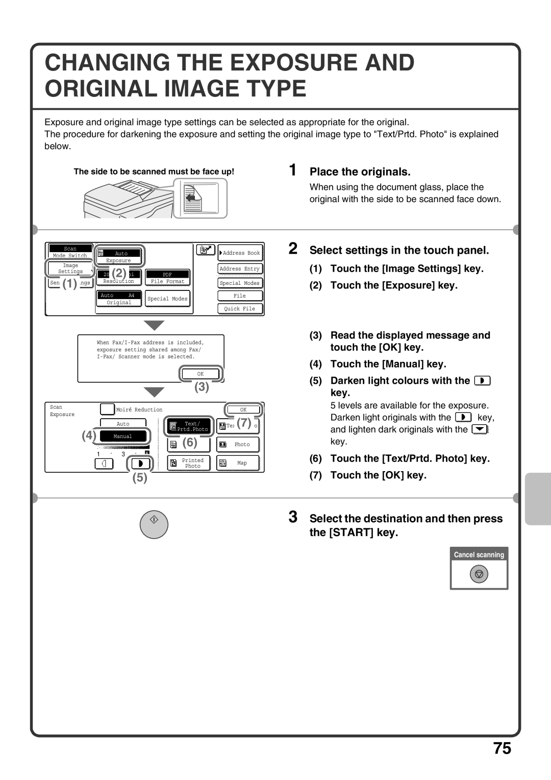 Sharp MX-M363U Changing the Exposure and Original Image Type, Select the destination and then press the Start key 